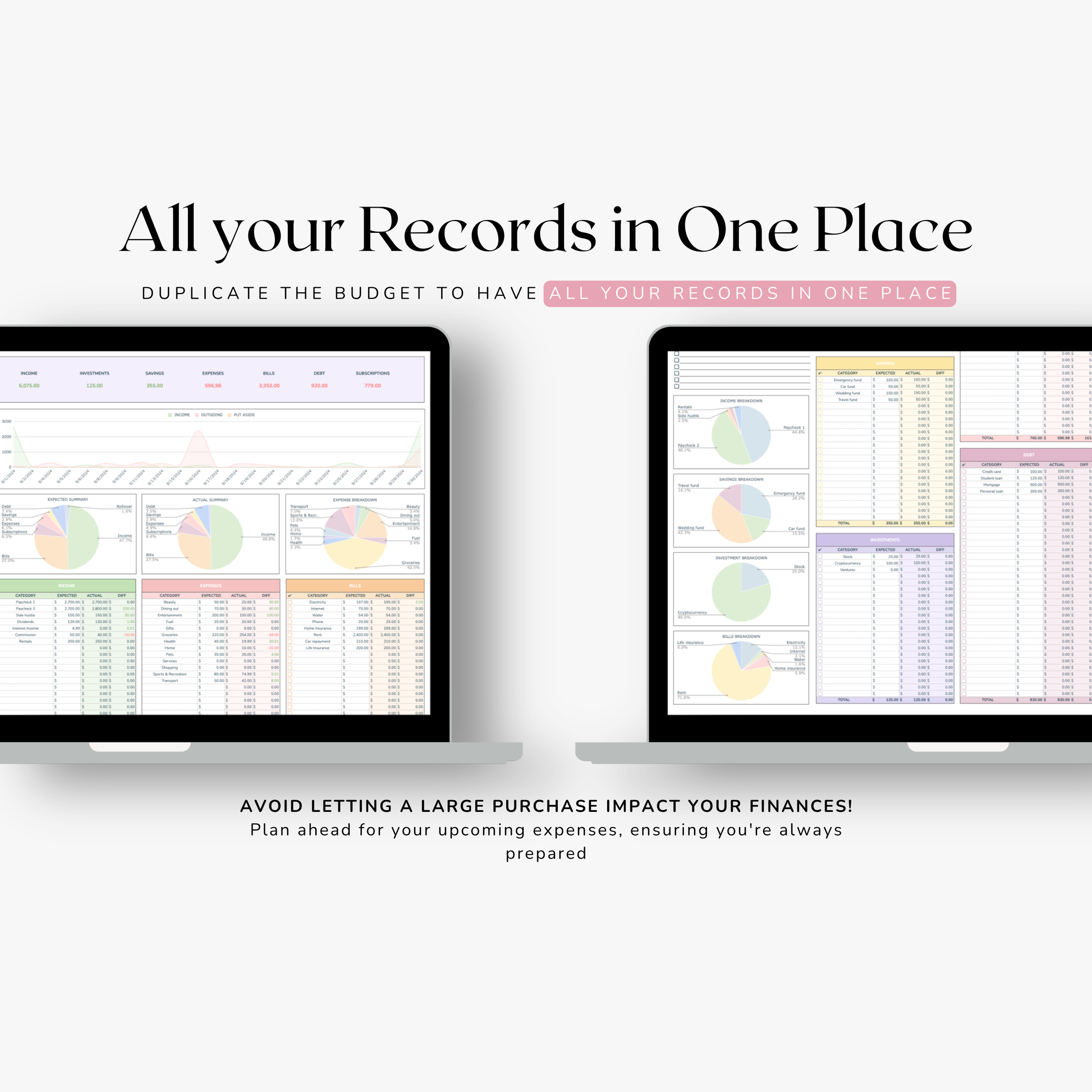 Two computer monitors displaying google sheets budget tracker with text overlay on a white background. Text overly stated you can track all your records in one place