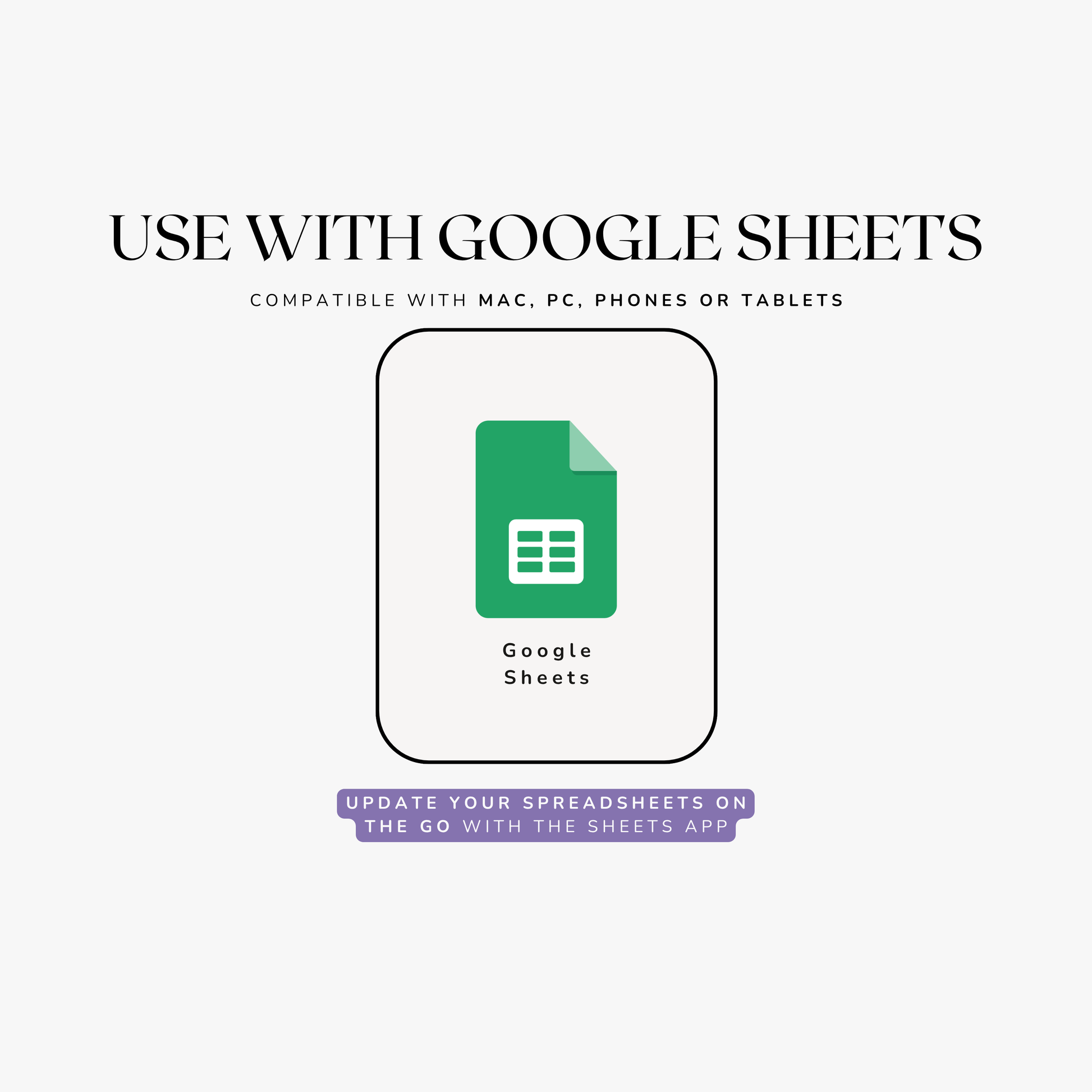 Google Sheets icon with text about compatibility and app usage on a white background
